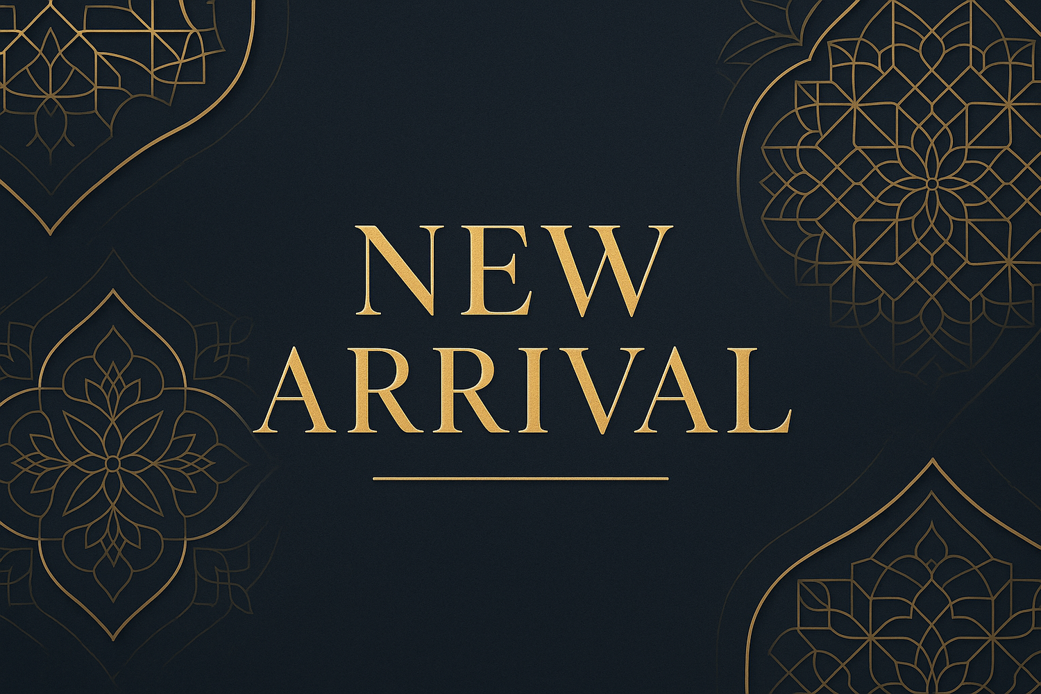 New Arrival